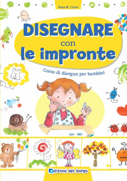 Immagine 0 di Disegnare Con Le Impronte. Corso Di Disegno Per Bambini. Ediz. A Colori