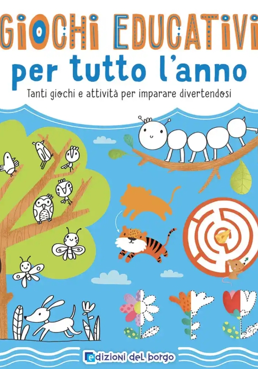 Immagine 0 di Giochi Educativi Per Tutto L'anno. Tanti Giochi E Attivit? Per Imparare Divertendosi. Ediz. A Colori