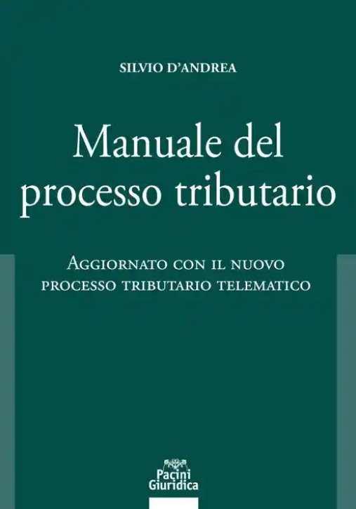 Immagine 0 di Manuale Del Processo Tributari