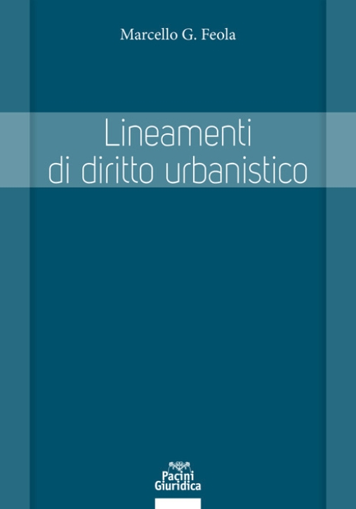 Immagine 0 di Lineamenti Di Diritto Urbanist