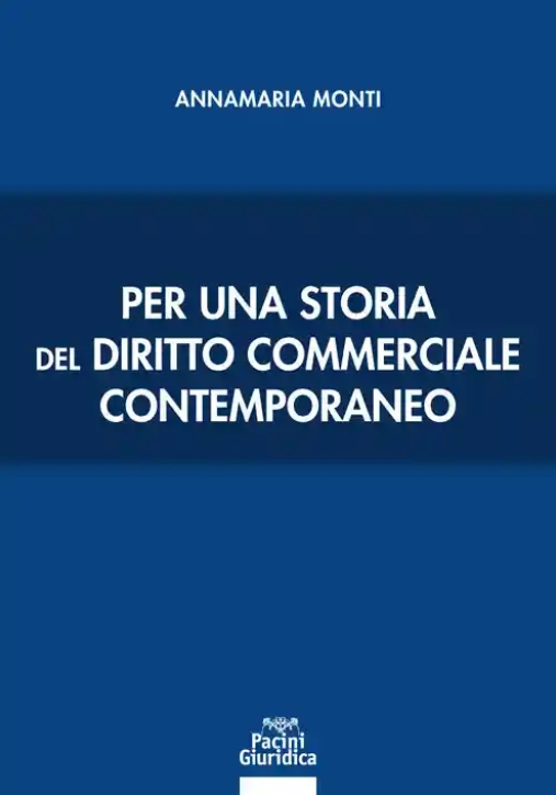 Immagine 0 di Per Una Storia Del Dir.commerc