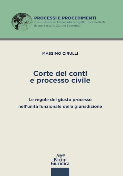 Immagine 0 di Corte Dei Conti E Processo Civile