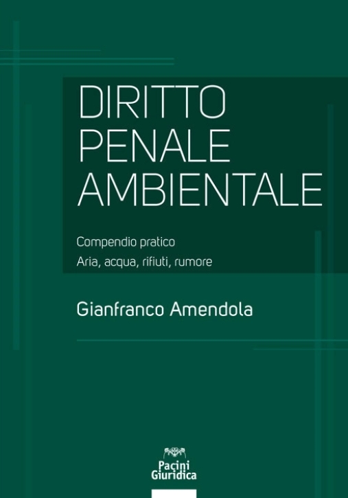 Immagine 0 di Diritto Penale Ambientale