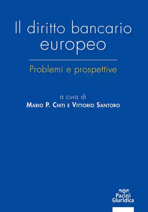 Immagine 0 di Diritto Bancario Europeo