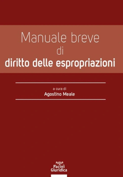 Immagine 0 di Manuale Breve Diritto Espropriazioni