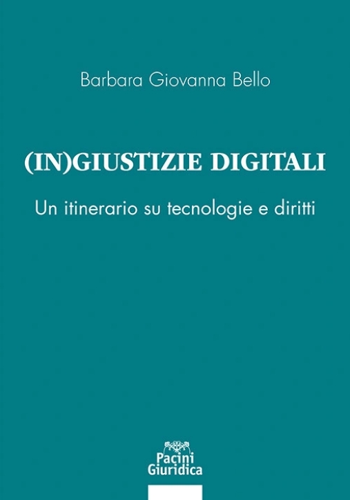 Immagine 0 di Ingiustizie Digitali