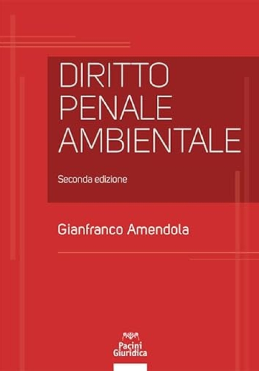 Immagine 0 di Diritto Penale Ambientale 2ed.