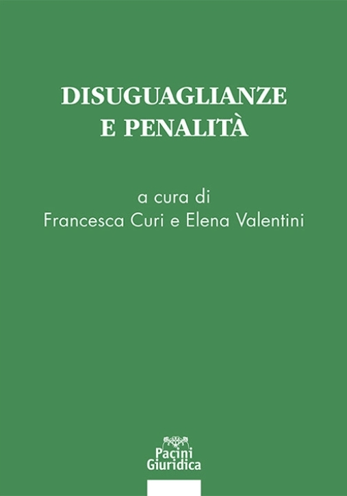 Immagine 0 di Disuguaglianze E Penalita'