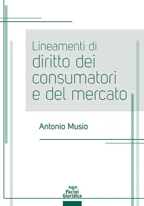 Immagine 0 di Lineamenti Diritto Consumatorie Mercato