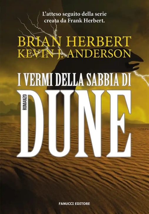 Immagine 0 di Vermi Della Sabbia Di Dune. Il Ciclo Di Dune (i). Vol. 8