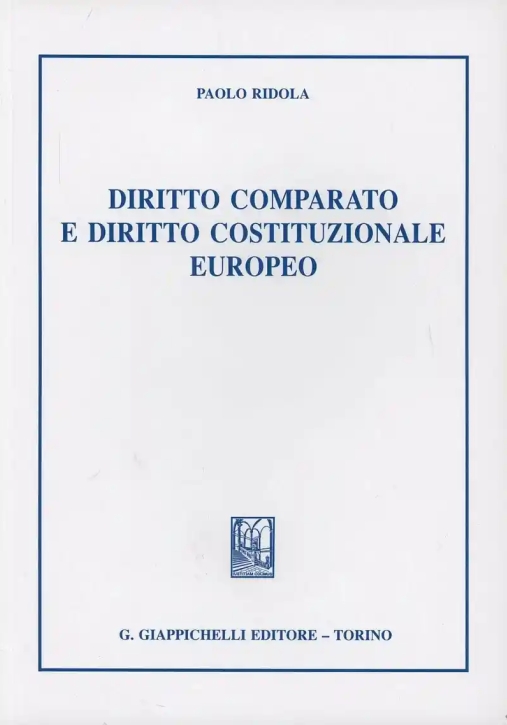 Immagine 0 di Diritto Comparato Dir.costituz.europeo