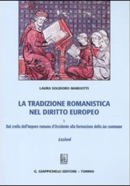 Immagine 0 di Tradizione Romanistica Dir.europeo Tomo1