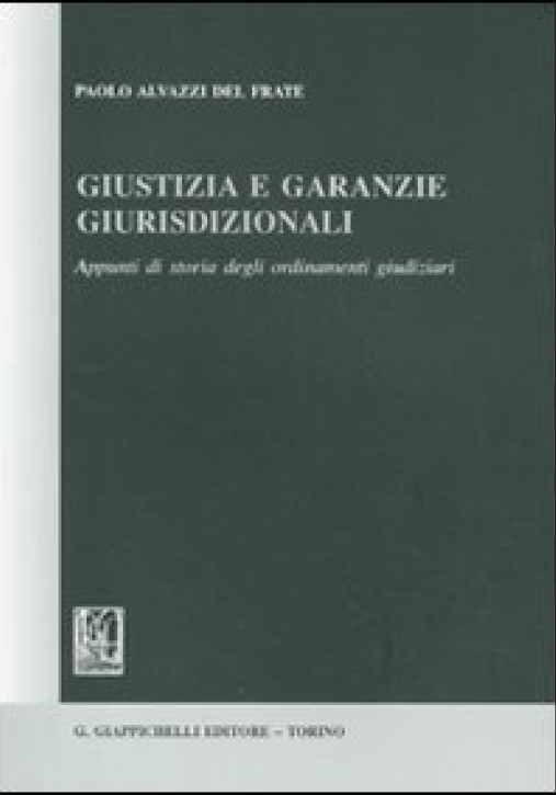 Immagine 0 di Giustizia E Garante Giurisdizi