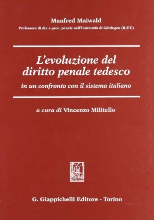 Immagine 0 di L'evoluzione Del Diritto Penale Tedesco