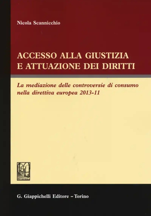 Immagine 0 di Accesso Alla Giustizia E Attua