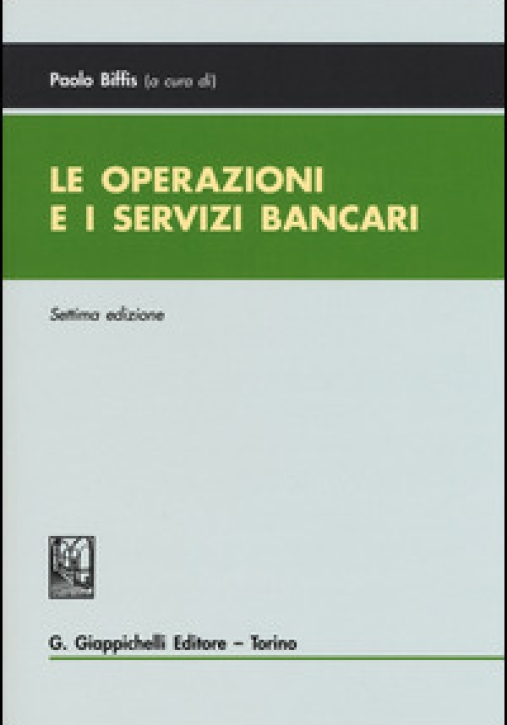 Immagine 0 di Operazioni E Servizi Bancari 7ed.