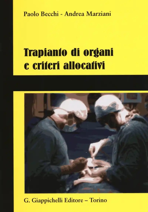 Immagine 0 di Trapianto Di Organi E Criteri