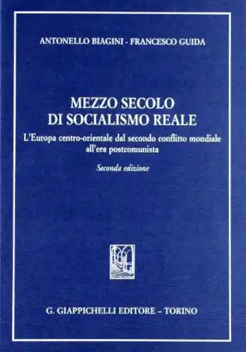 Immagine 0 di Mezzo Secolo Socialismo Reale