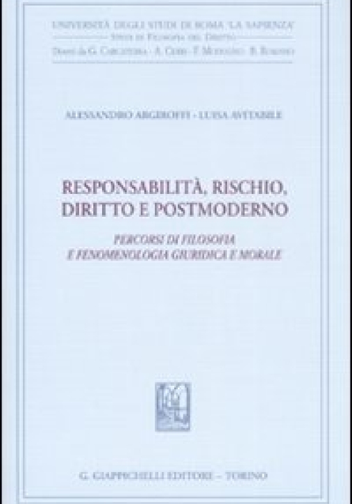 Immagine 0 di Responsabilita' Rischio Diritto Postmod.