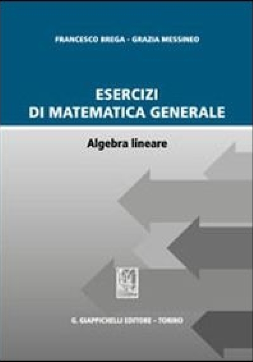 Immagine 0 di Esercizi Matematica Gen.algebra Lineare