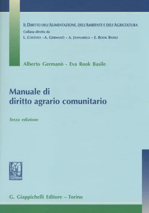 Immagine 0 di Manuale Diritto Agrario Comunitario 3ed.