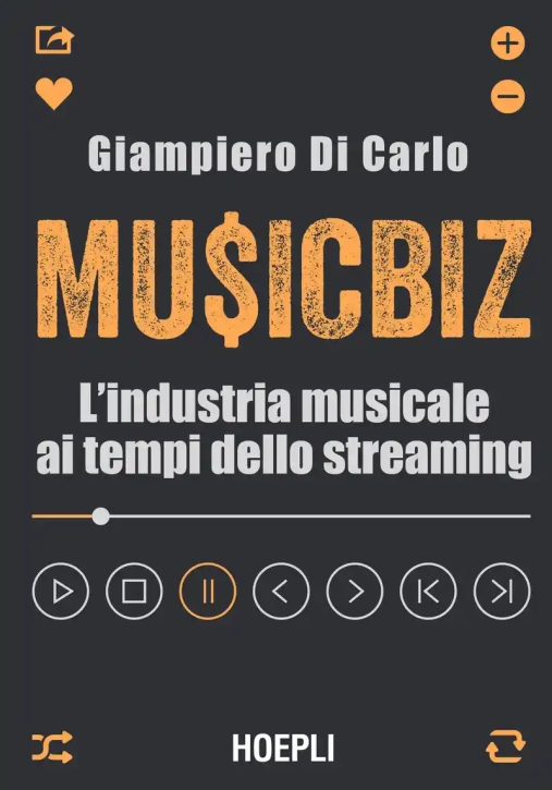 Immagine 0 di Musicbiz L'industri Musicale Ai Tempi Dello Streaming