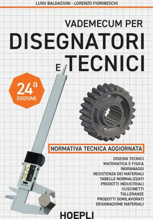 Immagine 0 di Vademecum Disegnatori E Tecnici 24ed.