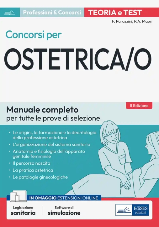 Immagine 0 di Ostetrica/o - Teoria E Test Per Tutte Le Prove Di Selezione