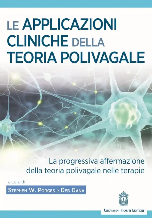 Immagine 0 di Applicazioni Cliniche Teoria Polivagale