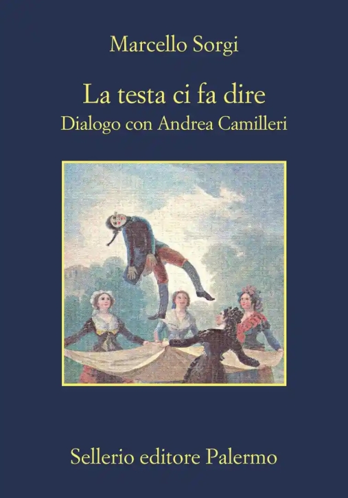 Immagine 0 di La Testa Ci Fa Dire - Dialogo Con Andrea Camilleri