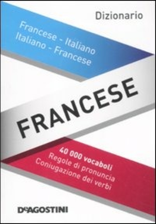 Immagine 0 di Dizionario Francese. Francese-italiano, Italiano-francese. Ediz. Bilingue