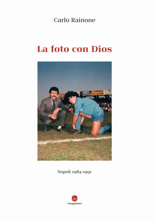 Immagine 0 di Foto Con Dios. Napoli 1984-1991. Ediz. Illustrata (la)