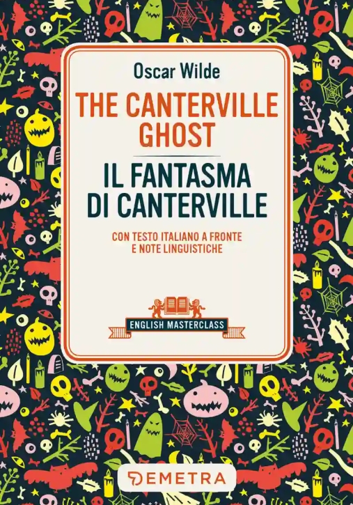 Immagine 0 di Canterville Ghost-il Fantasma Di Canterville. Testo Italiano A Fronte (the)