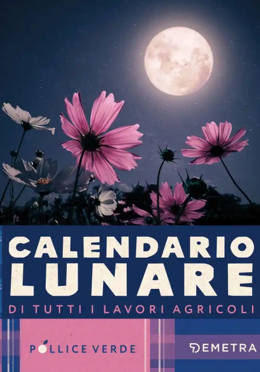 Immagine 0 di Calendario Lunare Di Tutti I Lavori Agricoli