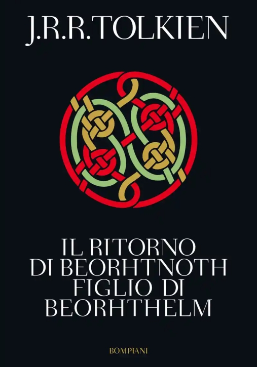 Immagine 0 di Il Ritorno Di Beorhtnoth Figlio Di Beorhthelm