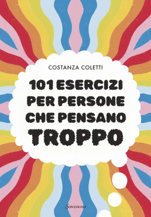 Immagine 0 di 101 Esercizi Per Persone Che Pensano Troppo