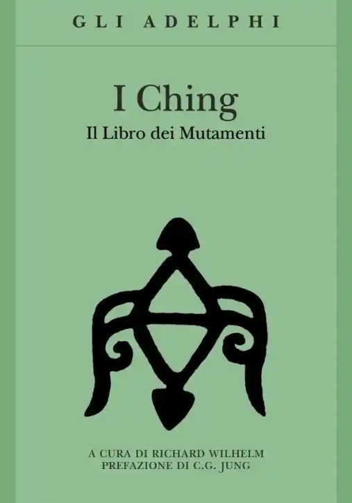 Immagine 0 di I Ching - Il Libro Dei Mutamenti