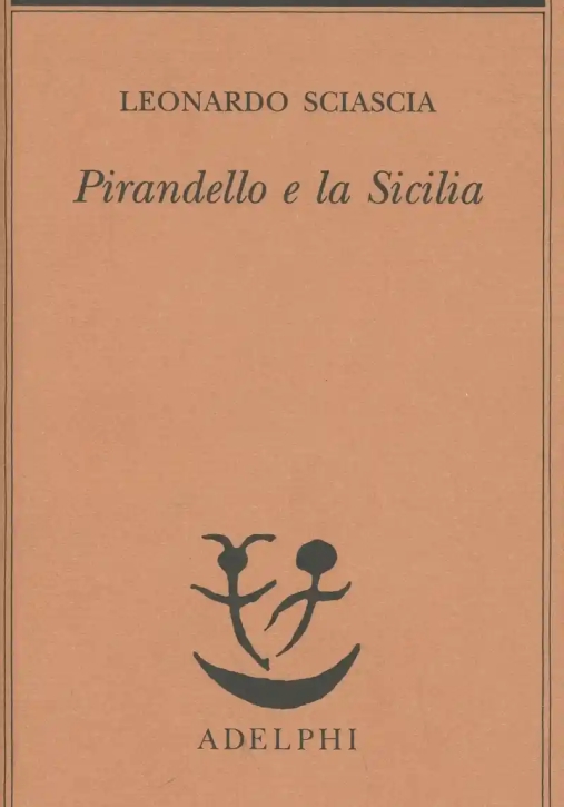 Immagine 0 di Pirandello E La Sicilia