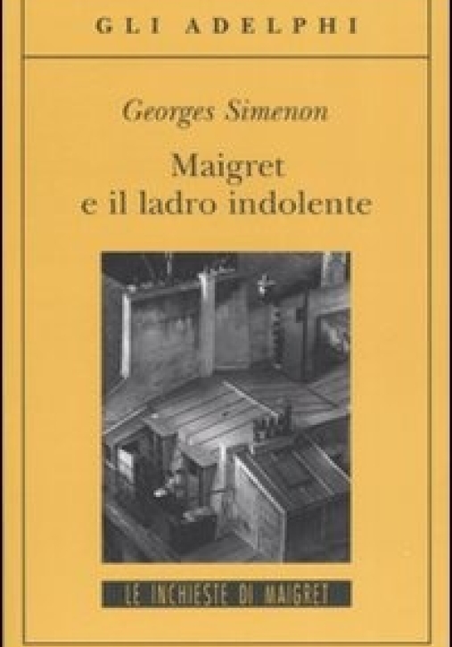 Immagine 0 di Maigret E Il Ladro Indolente