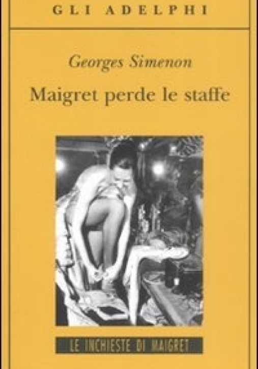 Immagine 0 di Maigret Perde Le Staffe