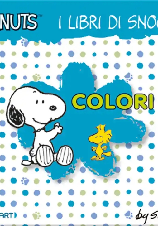 Immagine 0 di Colori. I Libri Di Snoopy. Peanuts. Ediz. Illustrata