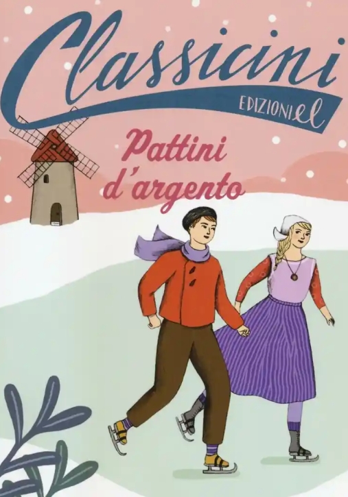 Immagine 0 di Pattini D'argento. Classicini. Ediz. Illustrata