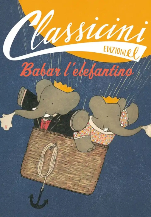 Immagine 0 di Babar L'elefantino. Classicini. Ediz. Illustrata