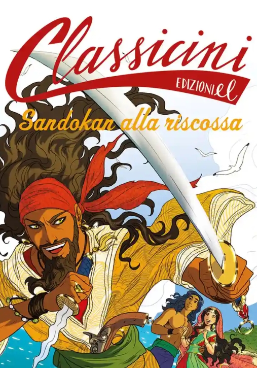 Immagine 0 di Sandokan Alla Riscossa. Classicini. Ediz. A Colori