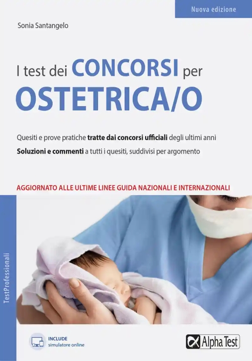 Immagine 0 di Test Dei Concorsi Per Collaboratore Sanitario. Ostetrica/o. Con Software Di Simulazione (i)