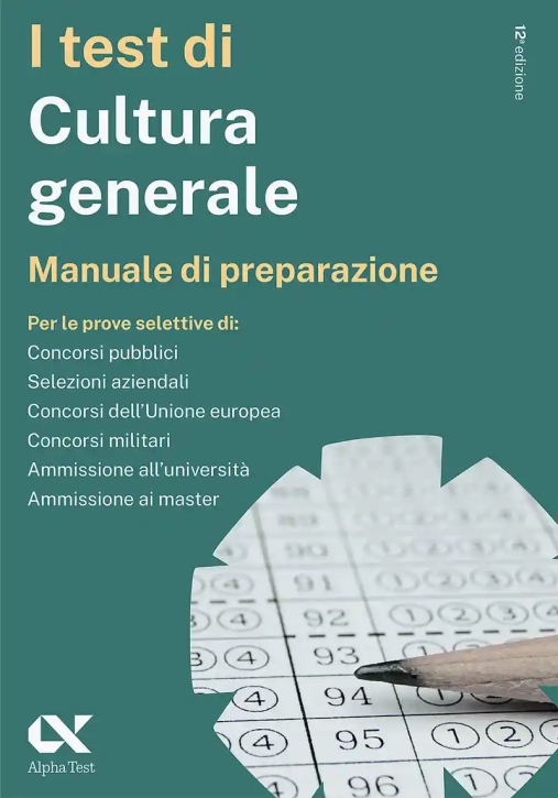 Immagine 0 di Test Di Cultura Generale. Manuale Di Preparazione (i)