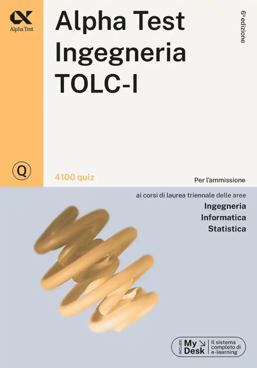 Immagine 0 di Alpha Test. Ingegneria. Tolc-i. 4100 Quiz