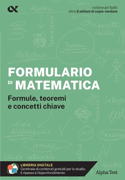 Immagine 0 di Formulario Di Matematica. Formule, Teoremi E Concetti Chiave. Con Estensioni Online