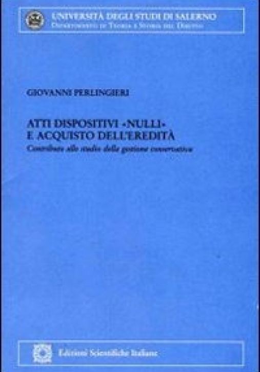 Immagine 0 di Perlingieri - Atti Dispositivi