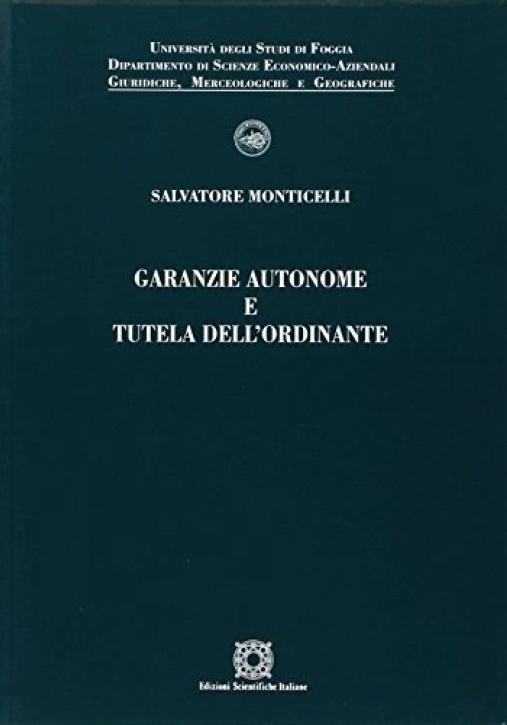 Immagine 0 di Garanzie Autonome E Tutela Ord